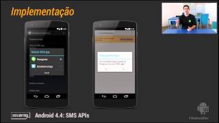 DevBytes Android 4 4 SMS APIs Portuguese