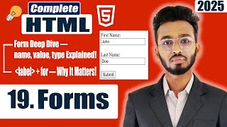 Forms- Name, Value, Label, and for Attribute |HTML Tutorial for Beginners | HTML Full Course
