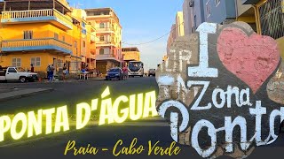 🇨🇻 PONTA D´ÁGUA - BAIRRO DA CIDADE DA PRAIA - CABO VERDE - #0020