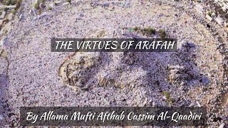 THE VIRTUES OF ARAFAH - JUMMAH LECTURE