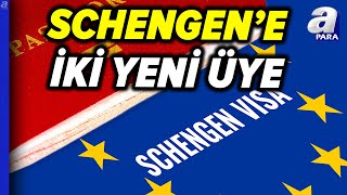 Bulgaristan Ve Romanya Kısmen Schengen'de | A Para