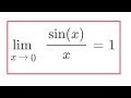 lim sin(x)/x = 1 as x goes to 0