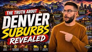 Don't BUY yet - See these TOP 9 Denver Colorado Suburbs