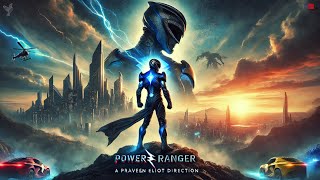 Power Ranger - One Hero, One Mission! Must Watch! | Praveen Eliot | sparrow Studios