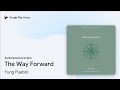 The Way Forward by Yung Pueblo · Audiobook preview