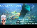 Genshin Impact - Garden of Jade 1 Hour OST Loop