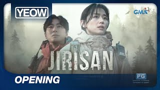 GMA - Jirisan opening [21-AUG 2023]