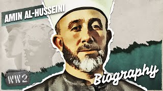 The Nazi-Islam Alliance? - Amin al-Husseini - WW2 Biography Special