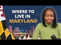 Where to Live in Maryland | Best Places to Live in Maryland