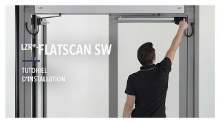 Tutorial LZR-FLATSCAN SW - Détecteur de sécurisation pour portes battantes (tuto)