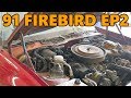 1991 Pontiac Firebird Project Lift Struts and Various Small Parts (Ep.2)