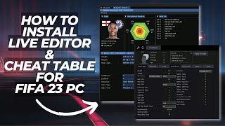 How to Install Live Editor & Cheat Table for FIFA 23 PC