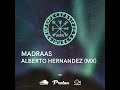 Nordic Voyage 201 - 10/09/2023 - Madraas / Alberto Hernandez (MX) - Proton Radio