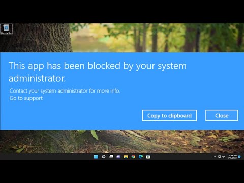 How To Fix This App Has Been Blocked By Your System Administrator Windows 11/10 FIX