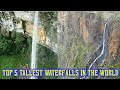 TOP 5 TALLEST WATERFALLS IN THE WORLD