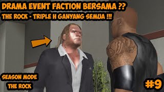 DRAMA EVENT FACTION ROCK-TRIPLE H DIMULAI !!! | Smackdown Here Comes The Pain | Season | Part 9