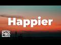 Marshmello, Bastille - Happier (Lyrics)