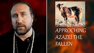 (AZAZEL) THE FALLEN | HOW TO APPROCH THIS WATCHER | INFERNAL DIVINE