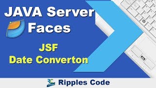 Learn JSF Date Convertor || JSF Tutorial || Part 29