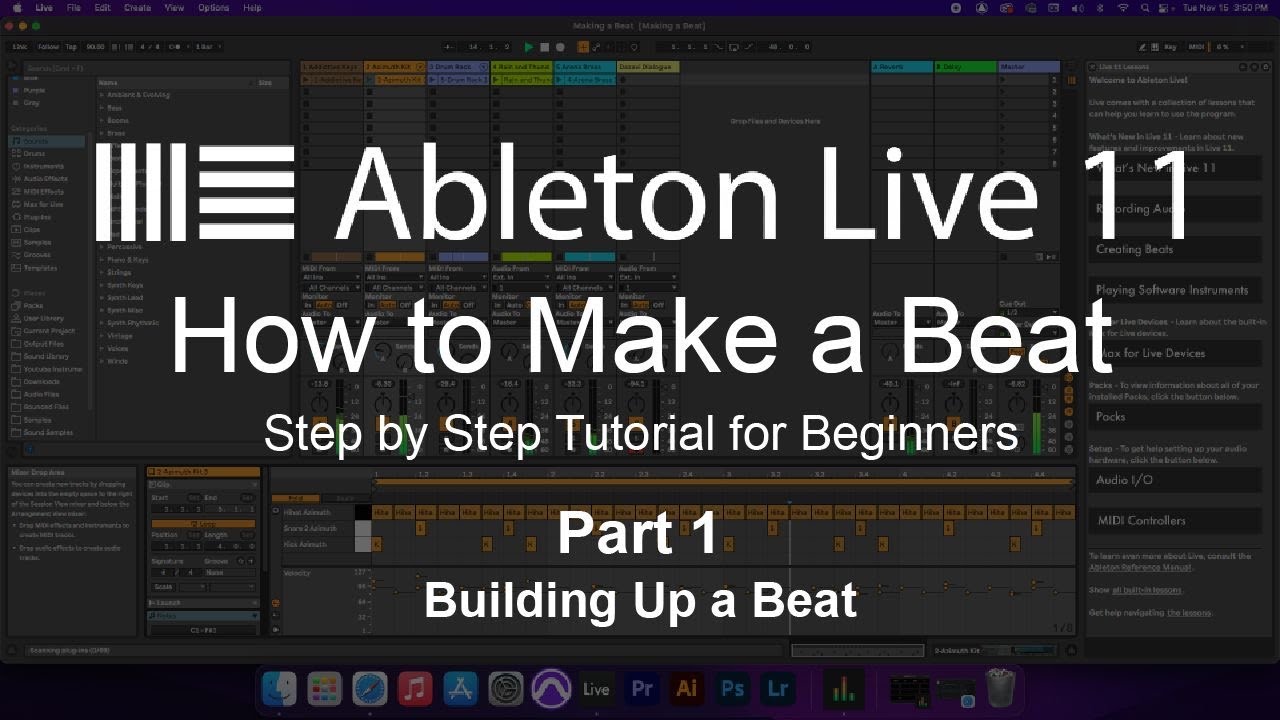 How To Make A Beat In Ableton Live 11 Part 1 Building Up A Beat - YouTube