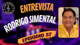 Rodrigo Simental - Los Muecas |Episodio 57 | Gigantes De La Musica