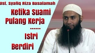 Kalau suami pulang kerja ,, istri berdiri ...