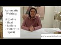 How to do Automatic Writing for Healing, Guidance and Spirit Communication!