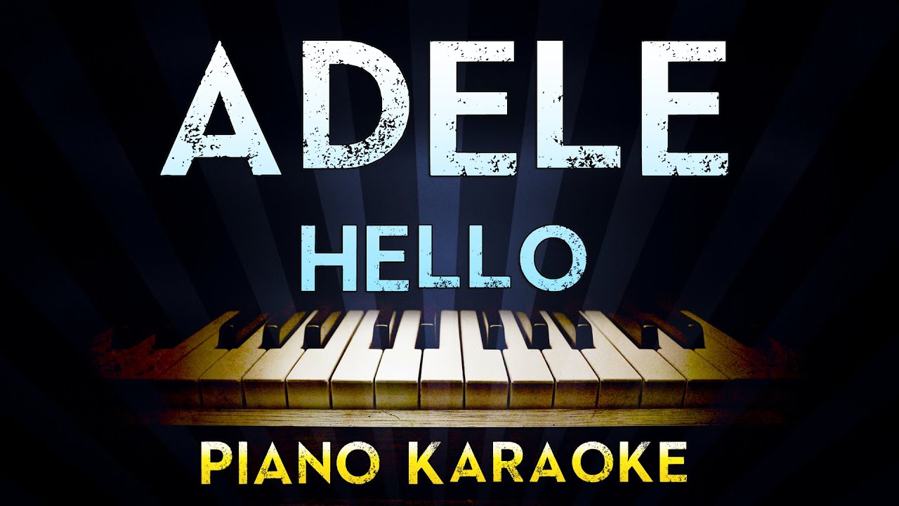 Adele Hello Lower Key Piano Karaoke Instrumental Lyrics Cover Sing