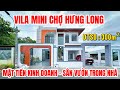 Mua Villa mini ngay chợ Hưng Long 300m2 sử dụng, tài chính 1,5 Tỷ nhận nhà, SHR, đường 8m xe hơi .