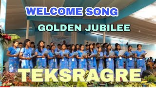 TEKSRAGRE GOLDEN JUBILEE CELEBRATION BAPTIST CHURCH WELCOME SONG