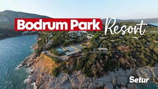 Bodrum Park Resort | Setur