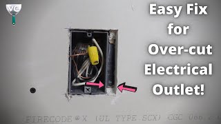 How to Repair Over-cut Electrical Outlet!