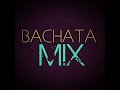 Mix Bachata Romántica