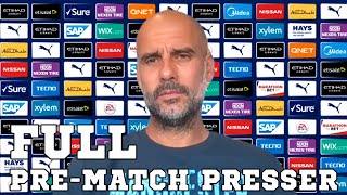 Pep Guardiola FULL Pre-Match Press Conference - Chelsea v Man City - Premier League