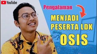 Rasanya Menjadi Peserta LDK OSIS