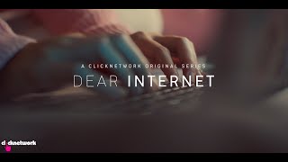 Dear Internet: Trailer