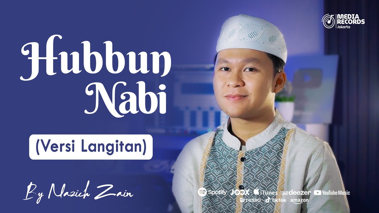 Hubbun Nabi Versi Langitan By Nazich Zain Youtube Music