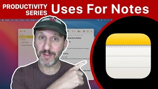 Productivity Series: Uses For Notes