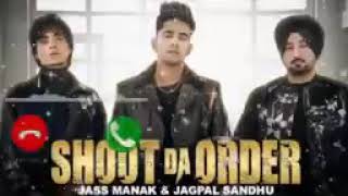 Jass Manak : Shoot Da Order Full Ringtone ll Latest Punjabi Ringtone 2020