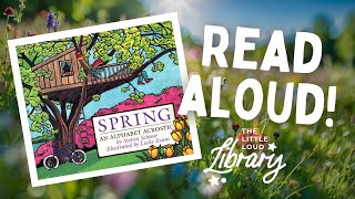 Spring: An Alphabet Acrostic Read-aloud