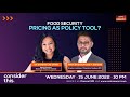 [LIVE] Consider This: Food security pricing as a policy tool? |  15th June 2022