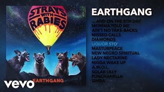 EARTHGANG - Liquor Sto' (Audio) ft. Marian Mereba