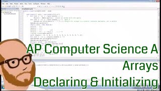 Computer Science AP - Arrays - Declaring and Initializing