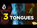 The 3 Expressions of Speaking in Tongues