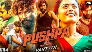 PUSHPA 2 | 2024 New Released South Hindi Dubbed Full Action Movie In 4K | Allu Arjun \u0026 Rashmika