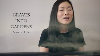Graves into Gardens by Elevation Worship ft. Brandon Lake - Melody Niche Cover