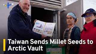Indigenous Taiwanese Contribute to Svalbard Global Seed Vault  | TaiwanPlus News
