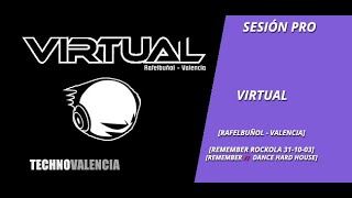 SESIONES: Virtual (Rafelbunol - Valencia) Remember Rockola 31-10-03