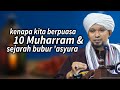 Puasa 10 Muharram & Sejarah Bubur 'Asyura - Ustaz Muhaizad Muhammad