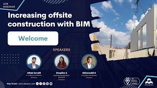 Increasing offsite construction with BIM | Webinar | Modular Construction | Desapex